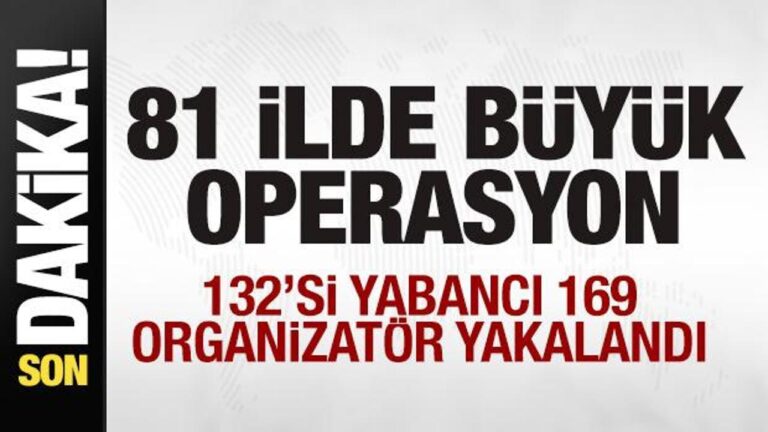 son dakika 81 ilde buyuk operasyon 132si yabanci 169 organizator yakalandi OQw1fyiQ.jpg