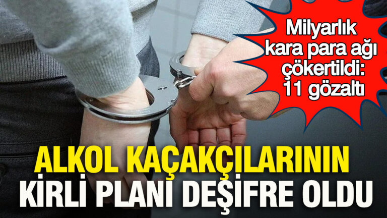 alkol-kacakcilarinin-kirli-plani-desifre-oldu-milyarlik-kara-para-agi-cokertildi-11-gozalti-LcNUKiOU