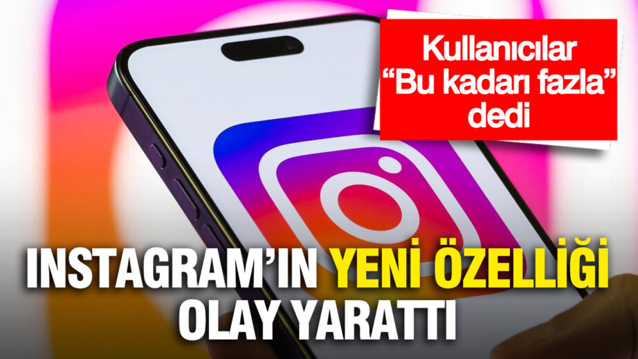 Instagram, Yeni “Instants” Özelliği ile Gündemde: Kullanıcıların Tepkileri Çığ Gibi Büyüyor